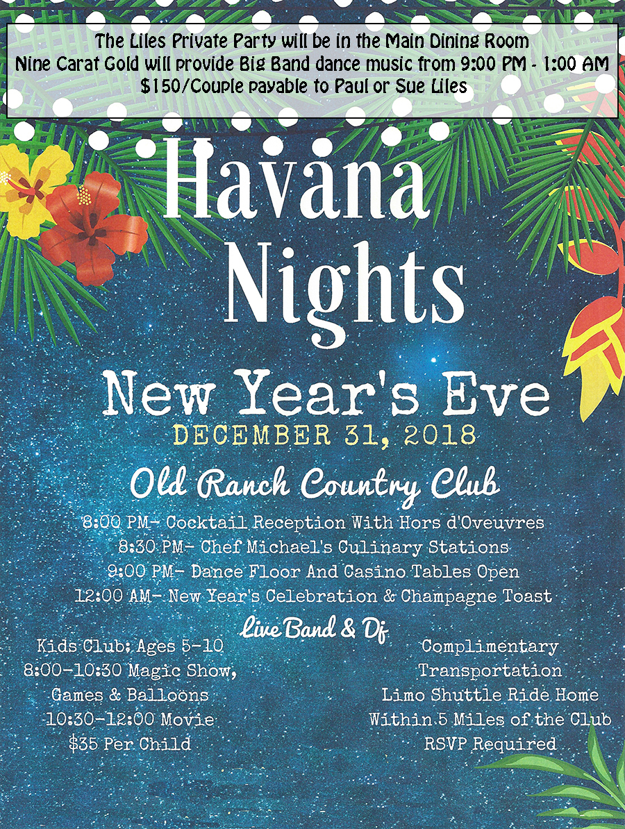 New Years Eve 2018 at Old Ranch Country Club