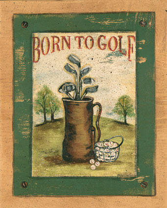Born To Golf??