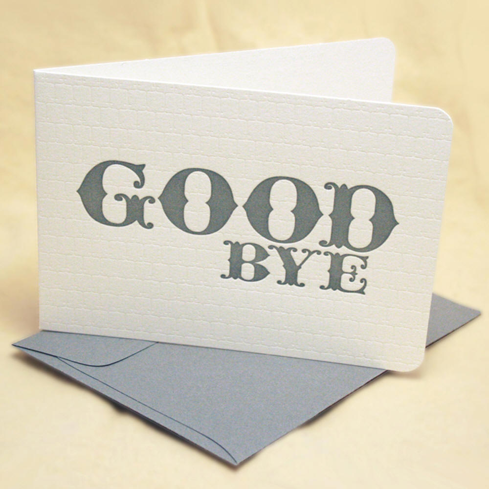 -Goodbye