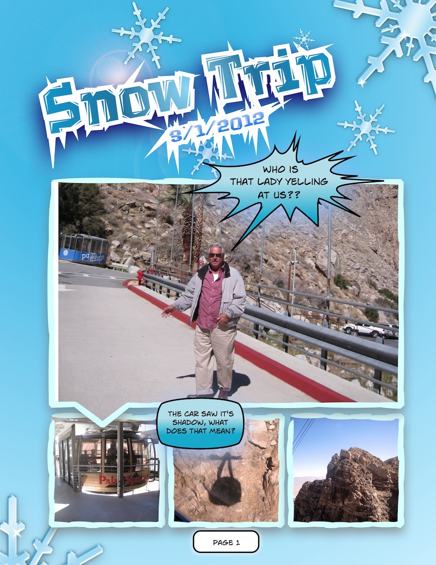 A comic view of the March 2012 Snow Trip