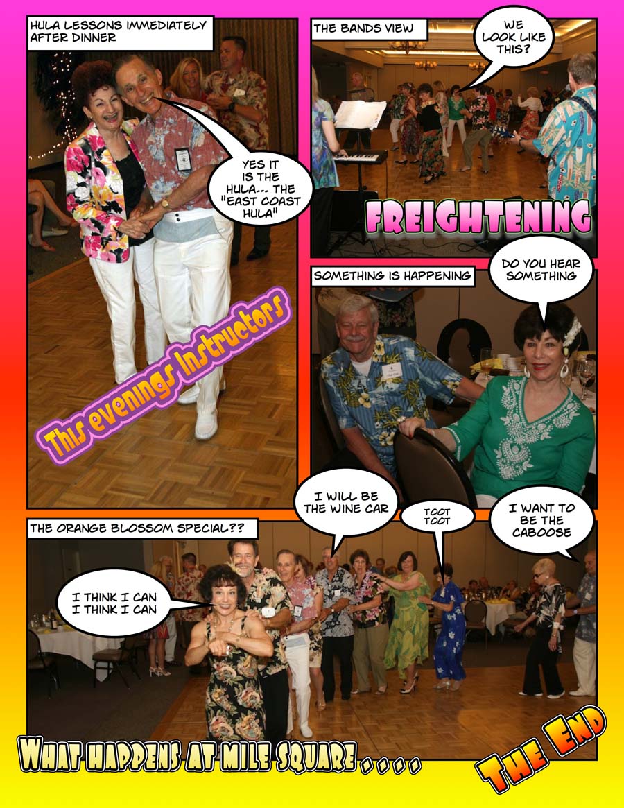 The comic view of the  Starlighters Hawaiian visit 7/20/2013