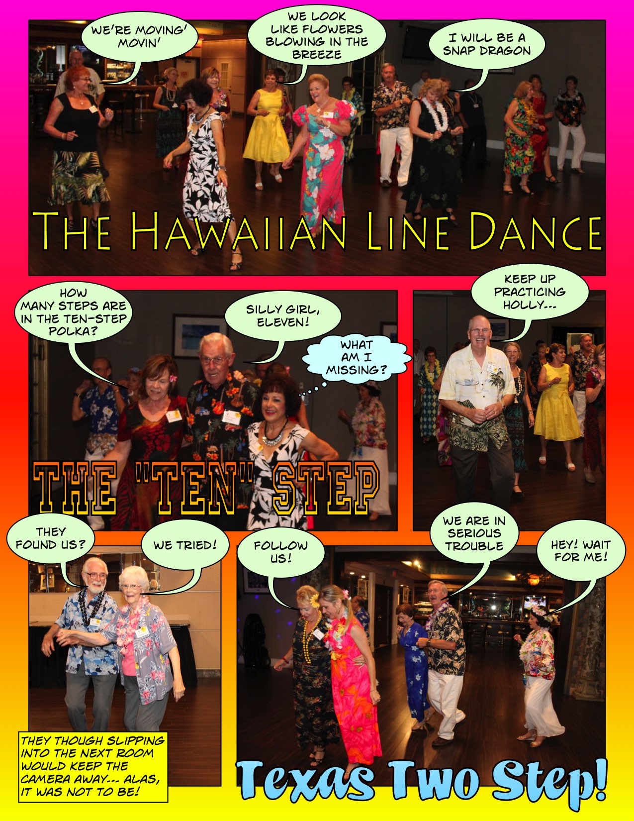 Comical view of the July 2016 Staarlighters Summar Hawaiian Dance