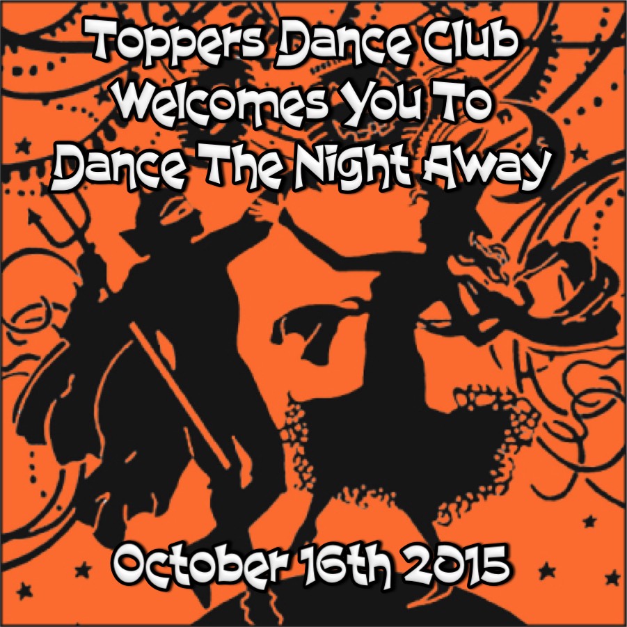 Topper's Dance Club October 16th 2015